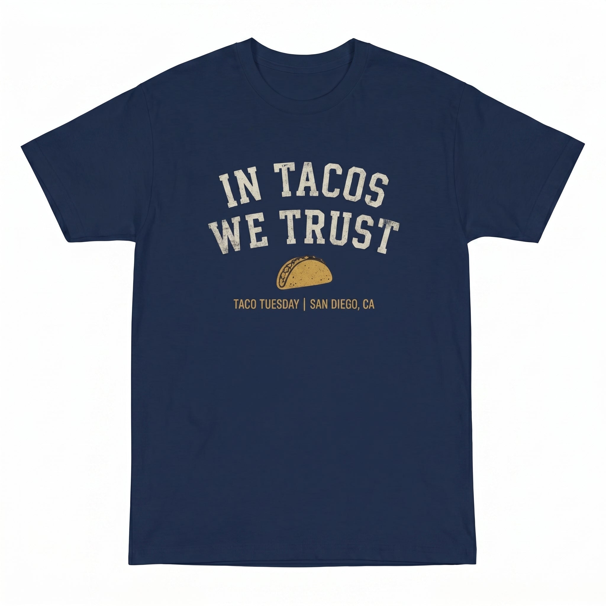 In Tacos We Trust